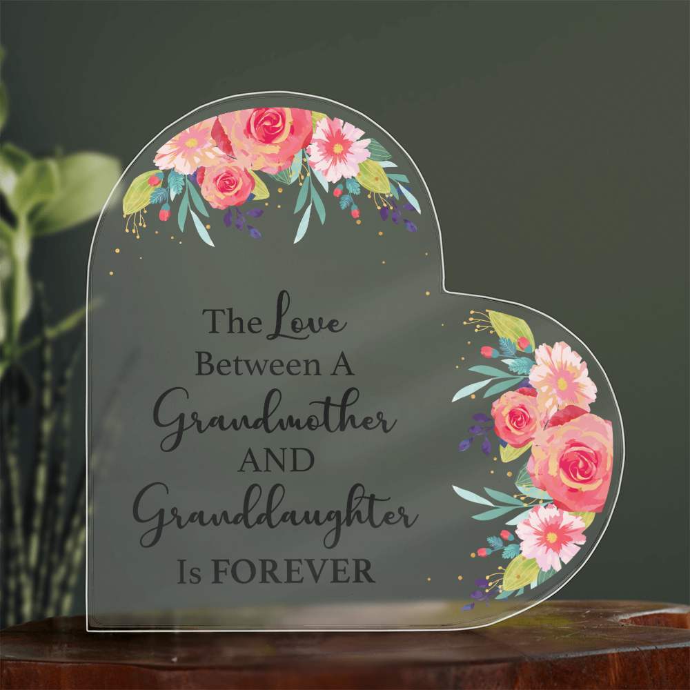 The Love Between a Grandmother and Granddaughter - Acrylic Heart Keepsake Display