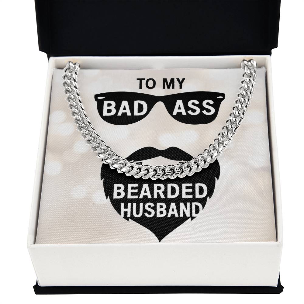 Silver cubank link chain in a black and white gift box that says to my badass bearded husband with a white background.