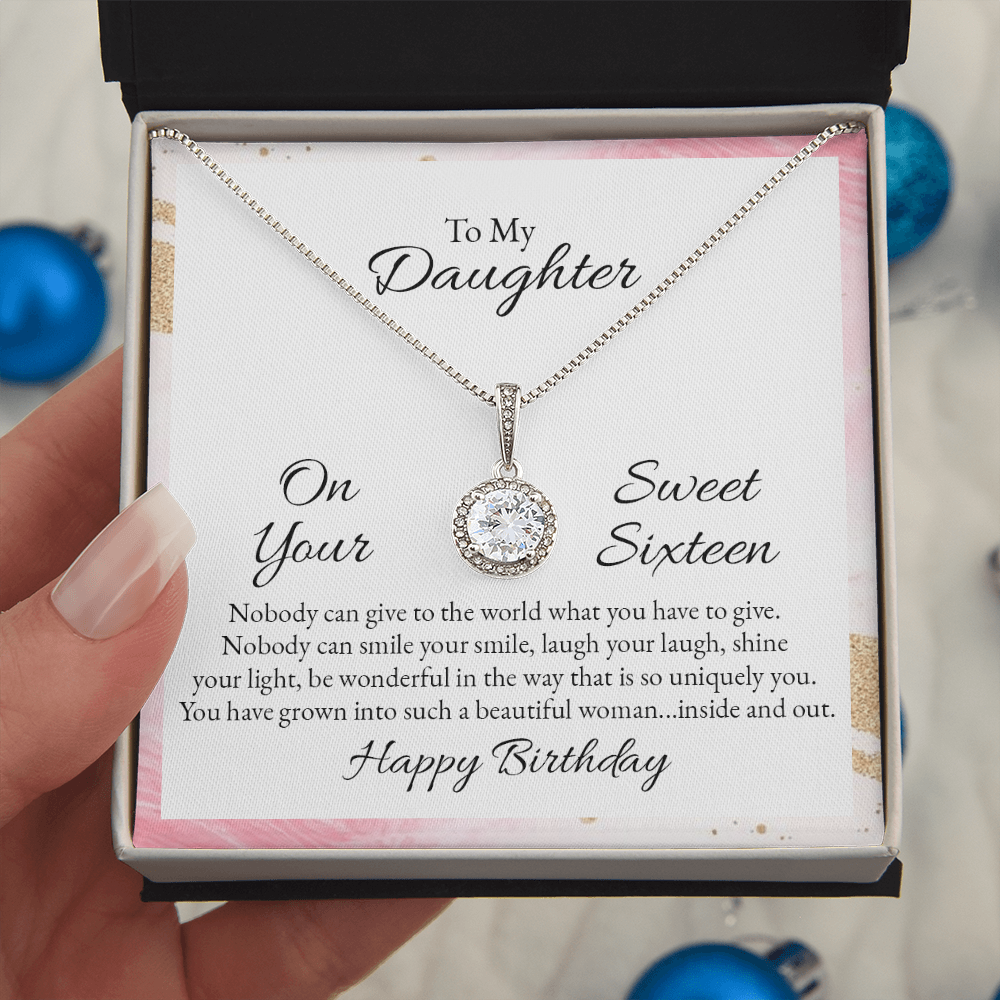To My Daughter Happy Birthday Sweet Sixteen - Eternal Hope Necklace