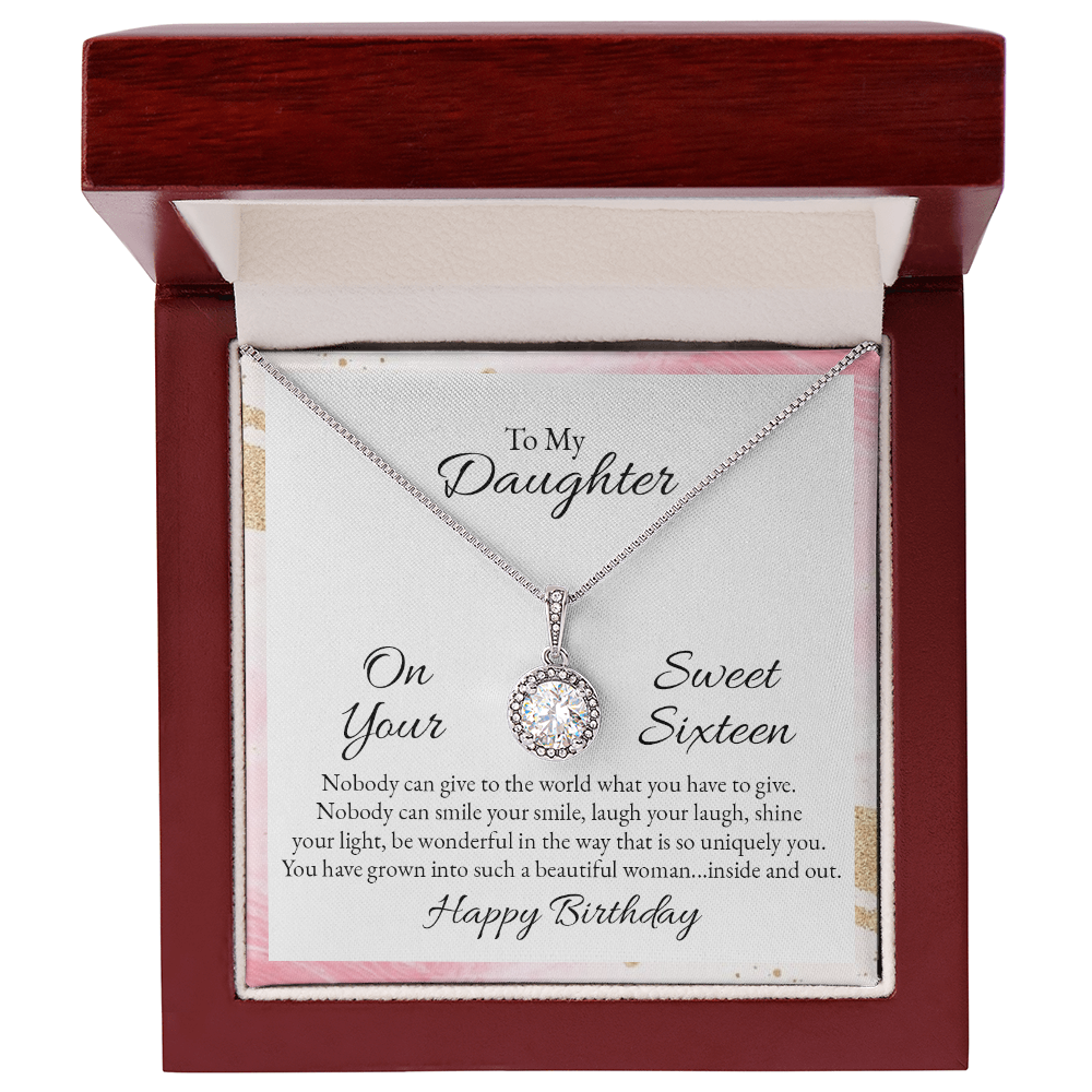 To My Daughter Happy Birthday Sweet Sixteen - Eternal Hope Necklace