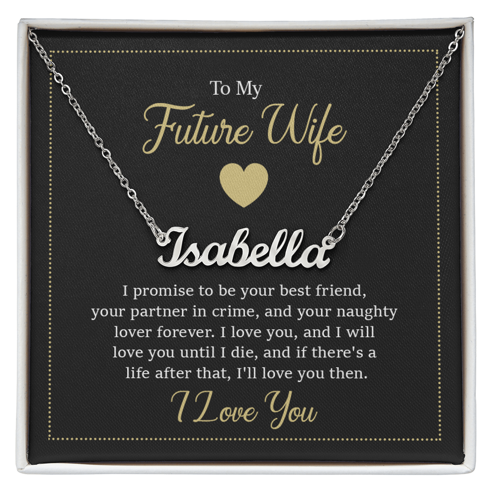 To My Future Wife - Custom Name Necklace