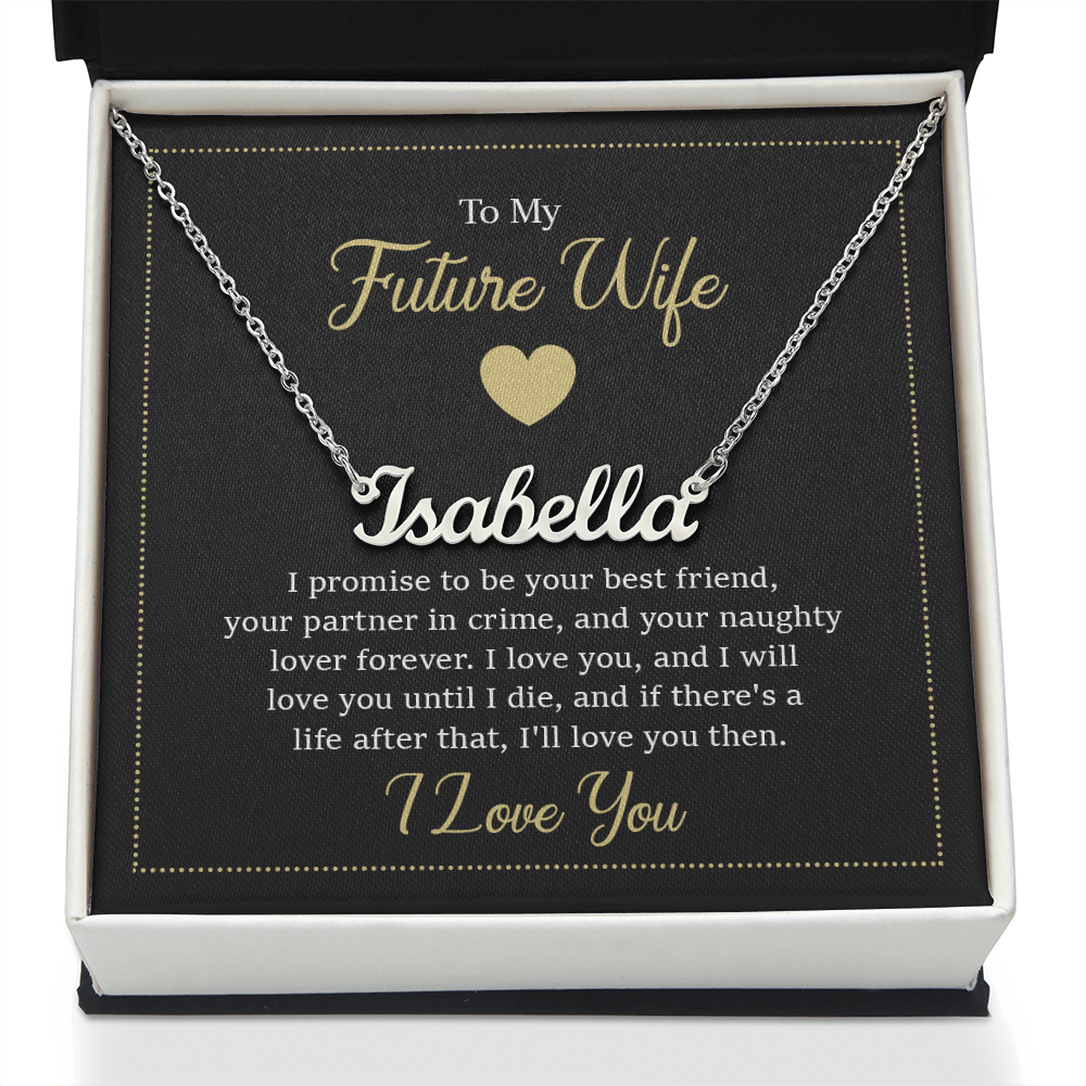 To My Future Wife - Custom Name Necklace