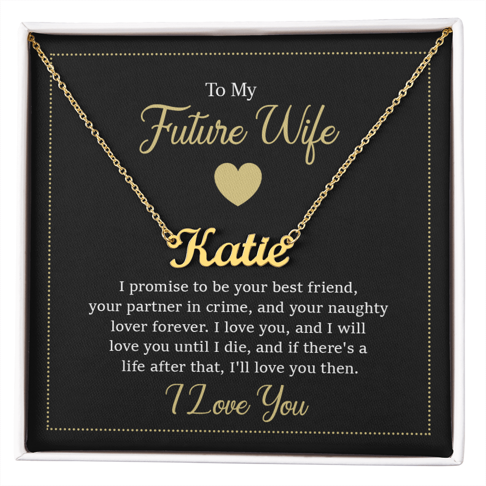 To My Future Wife - Custom Name Necklace