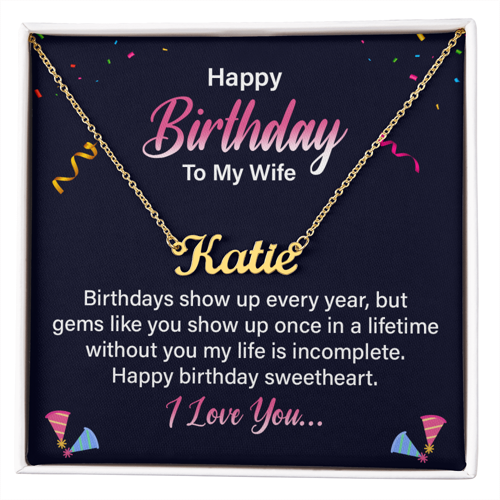 Happy Birthday To My Wife - Custom Name Necklace