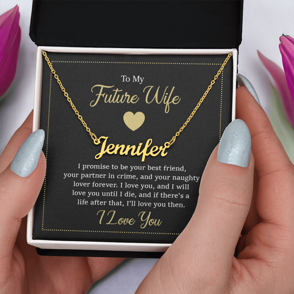 To My Future Wife - Custom Name Necklace