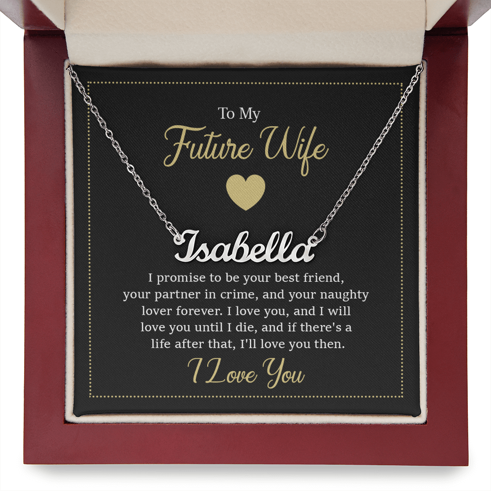 To My Future Wife - Custom Name Necklace