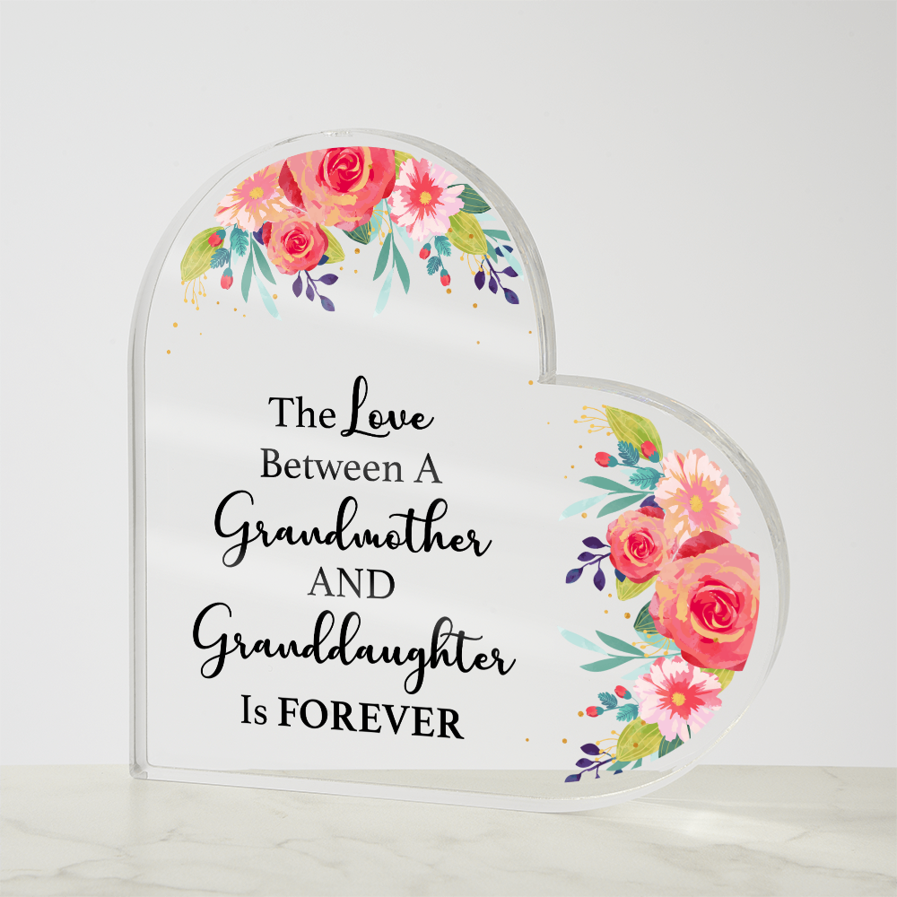 The Love Between a Grandmother and Granddaughter - Acrylic Heart Keepsake Display