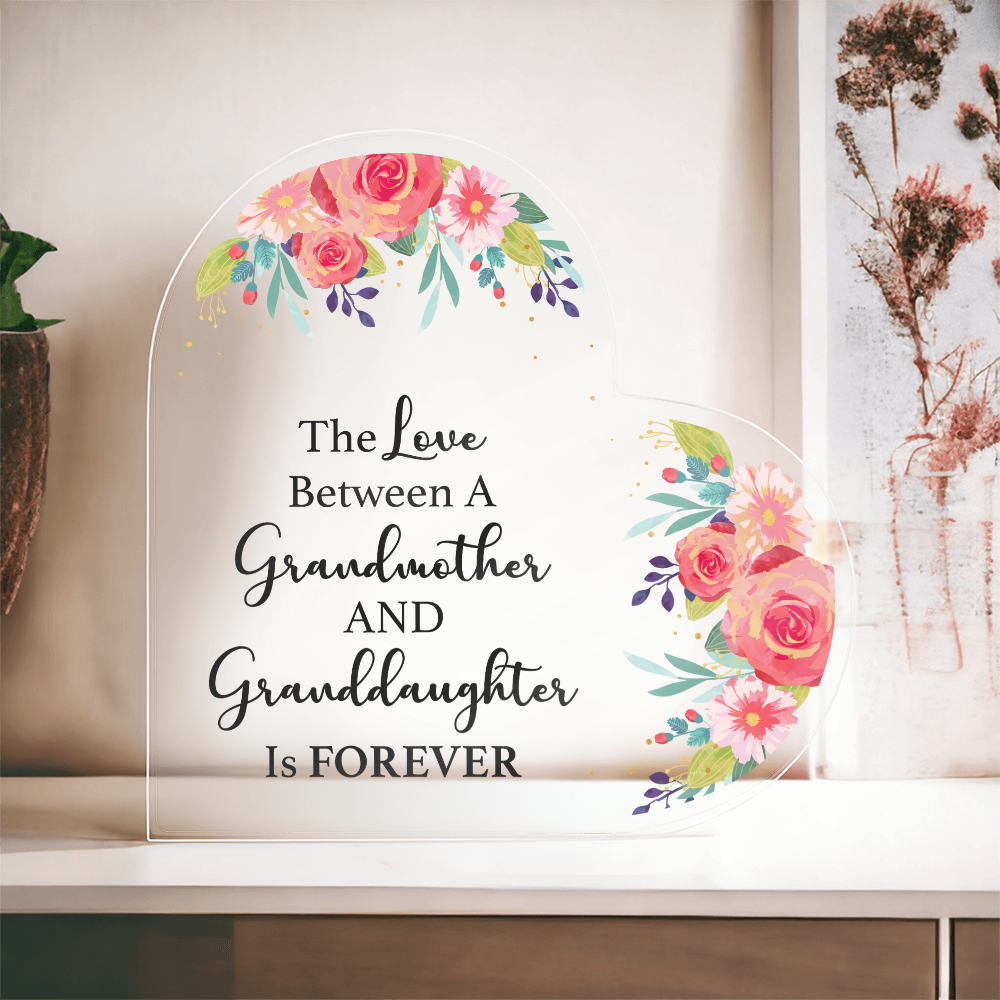The Love Between a Grandmother and Granddaughter - Acrylic Heart Keepsake Display