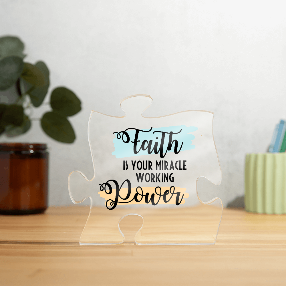 Faith Is Your Miracle - Acrylic Puzzle Keepsake Display