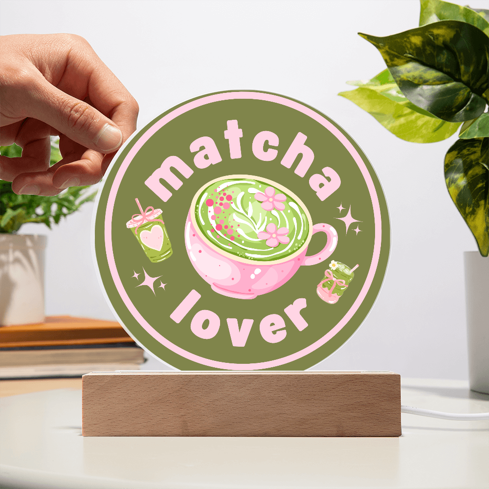 Matcha Lover - Acrylic LED Circle Plaque