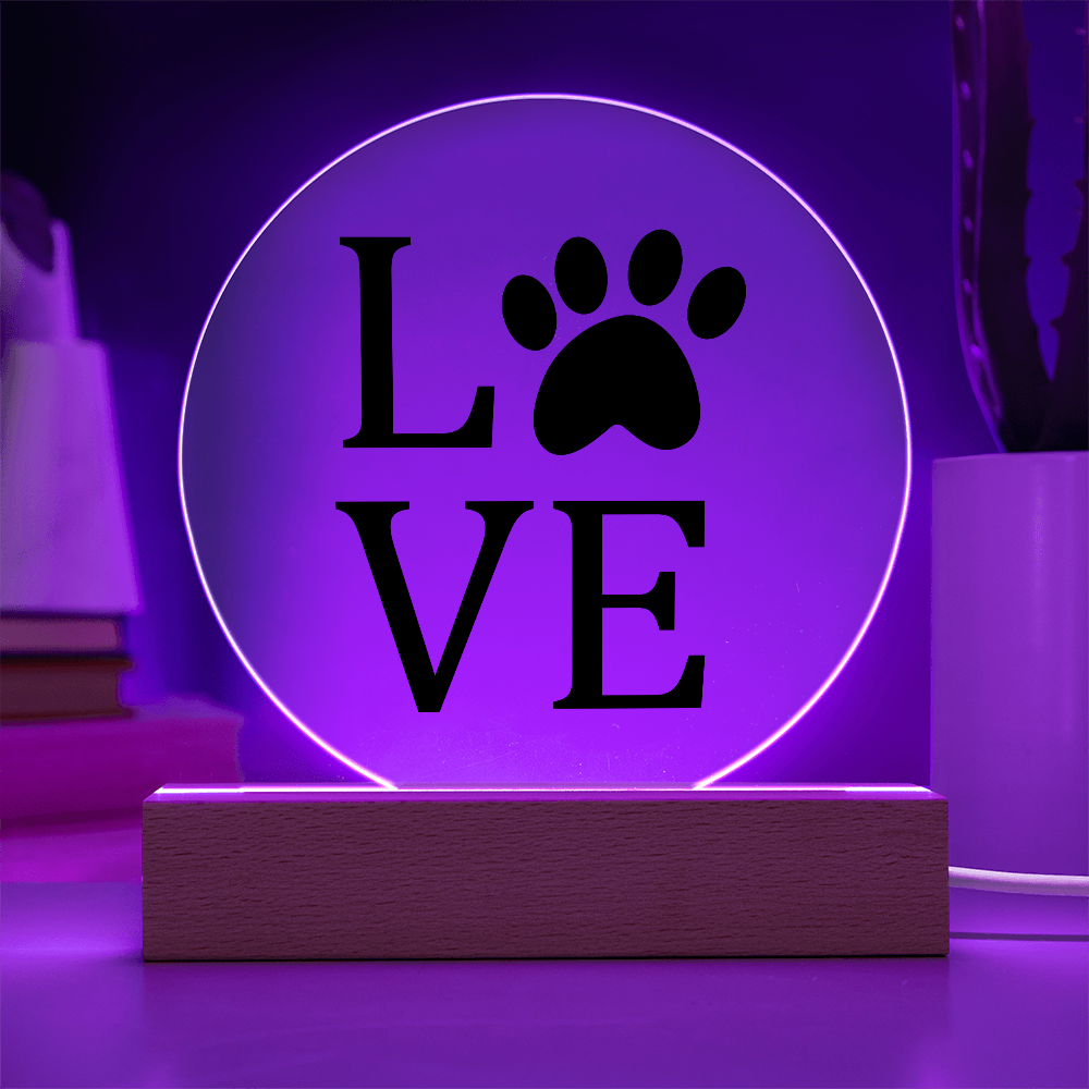 Love Dog Paw - Acrylic LED Circle Plaque