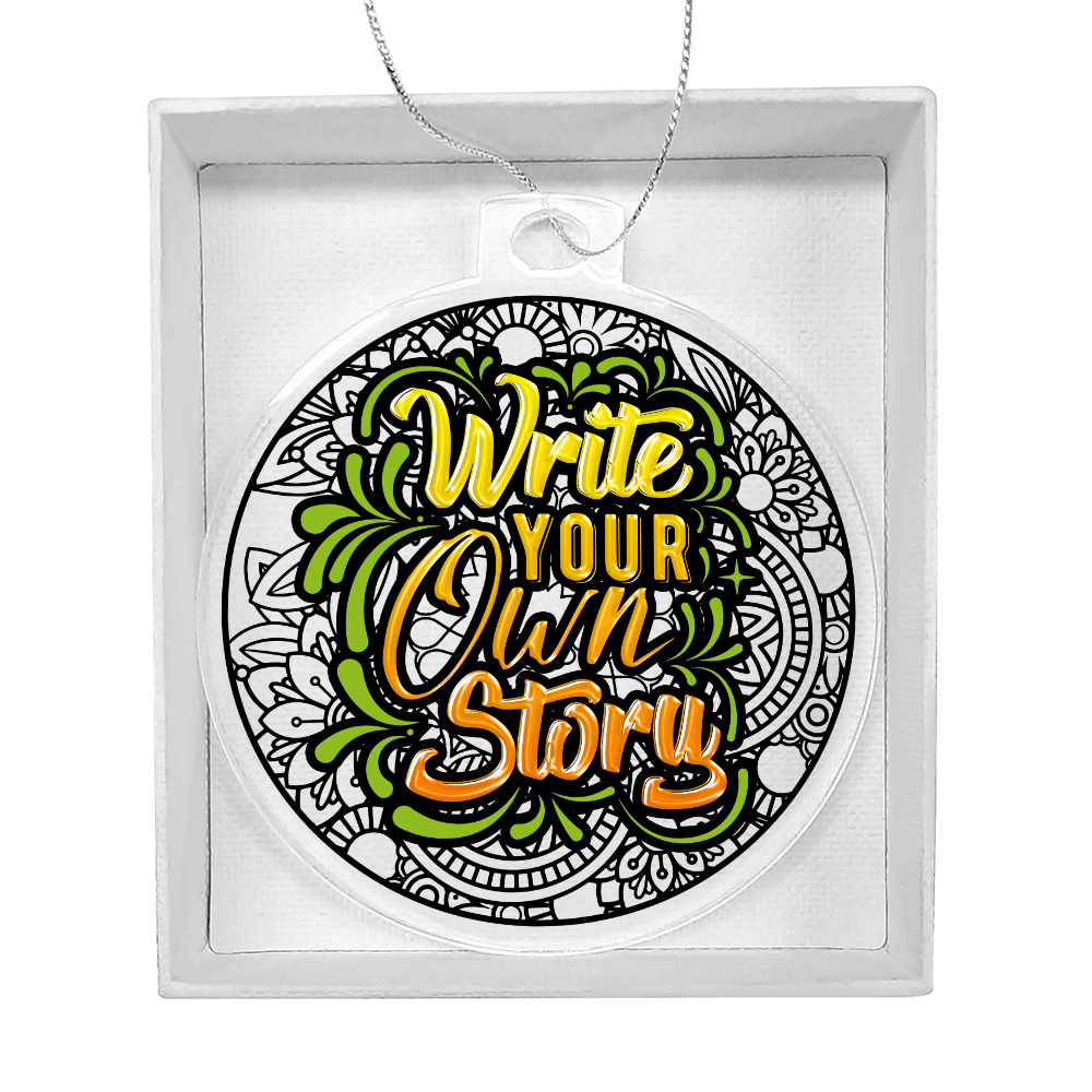 Write Your Own Story - Acrylic Bulb Ornament