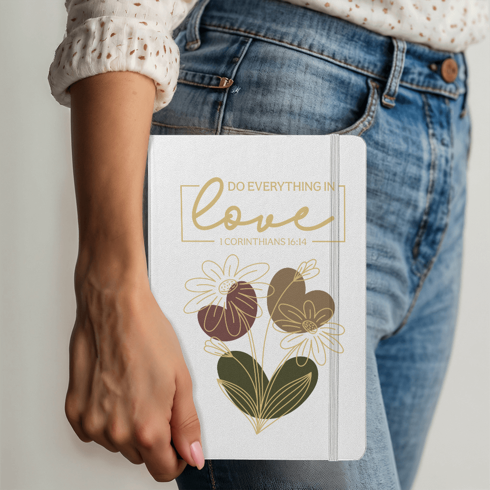 Ambassador Bound Journal - Do Everything In Love - 1 Corinthians 16:14