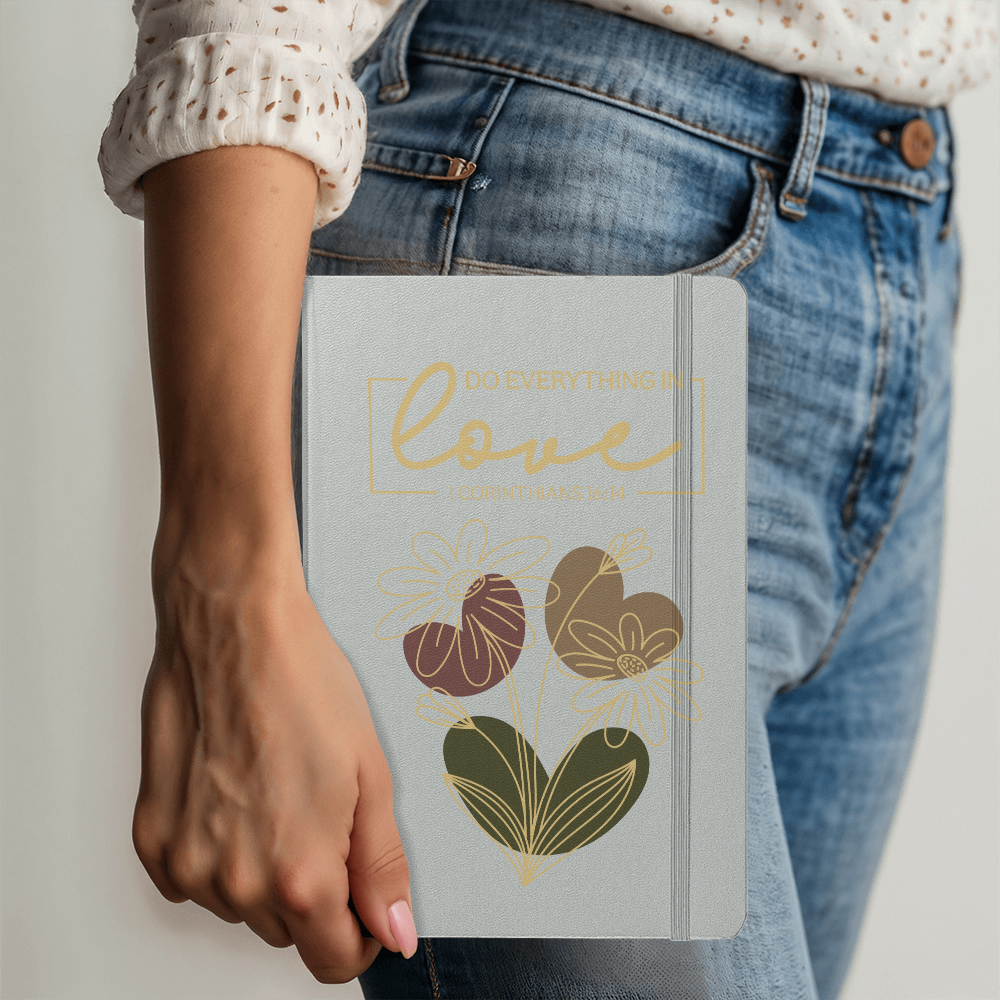 Ambassador Bound Journal - Do Everything In Love - 1 Corinthians 16:14