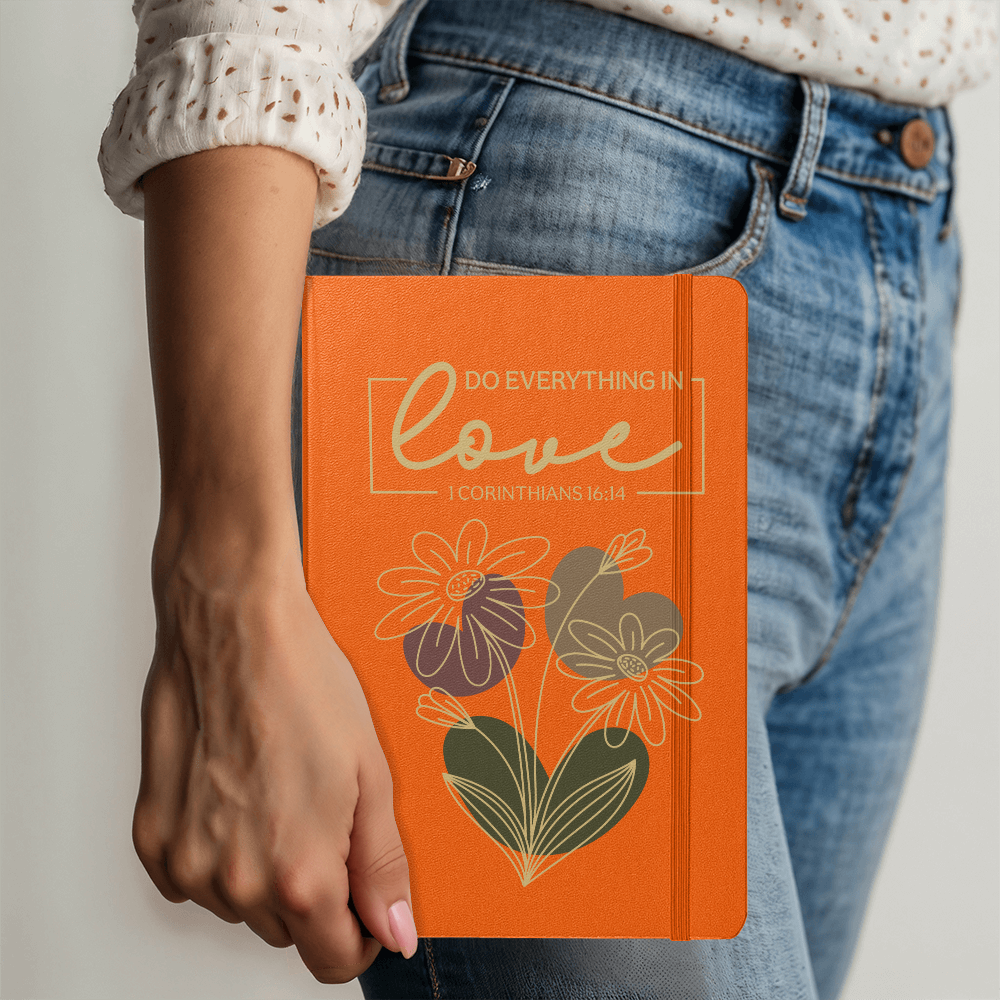 Ambassador Bound Journal - Do Everything In Love - 1 Corinthians 16:14