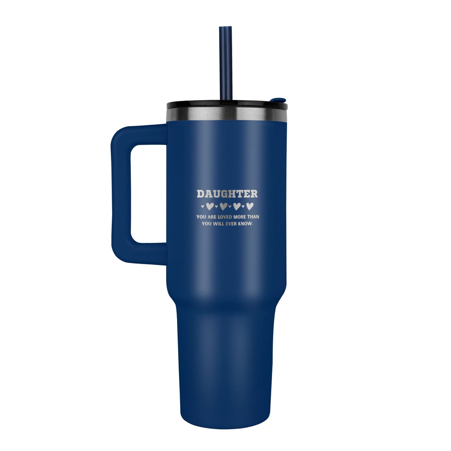 Daughter - You Are Loved - Pinnacle 40 oz Laser Engraved Tumbler