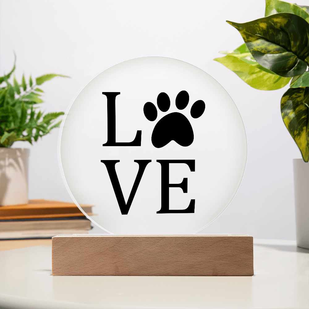 Love Dog Paw - Acrylic LED Circle Plaque