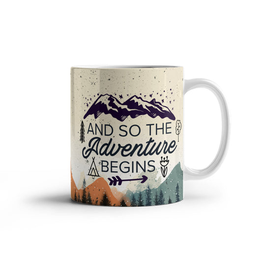 And So The Adventure Begins - White Ceramic Mug