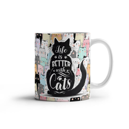 Life Is Better With Cats - White Ceramic Mug