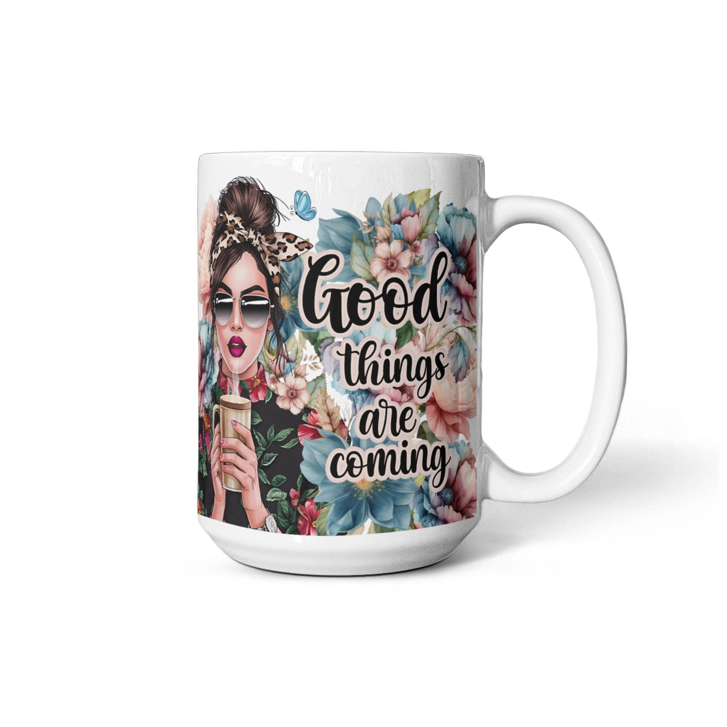 Good Things Are Coming - White Ceramic Mug