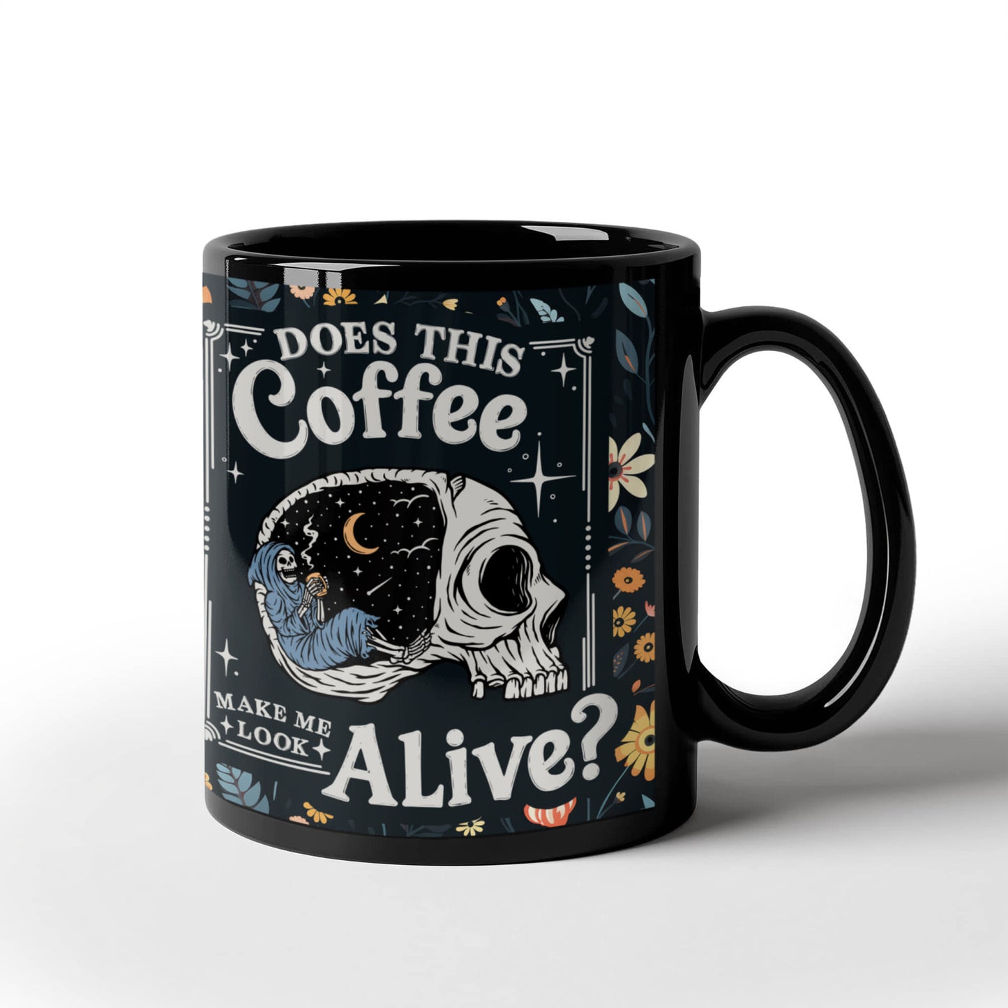 Does This Coffee Make Me Look Alive - Black Ceramic Mug