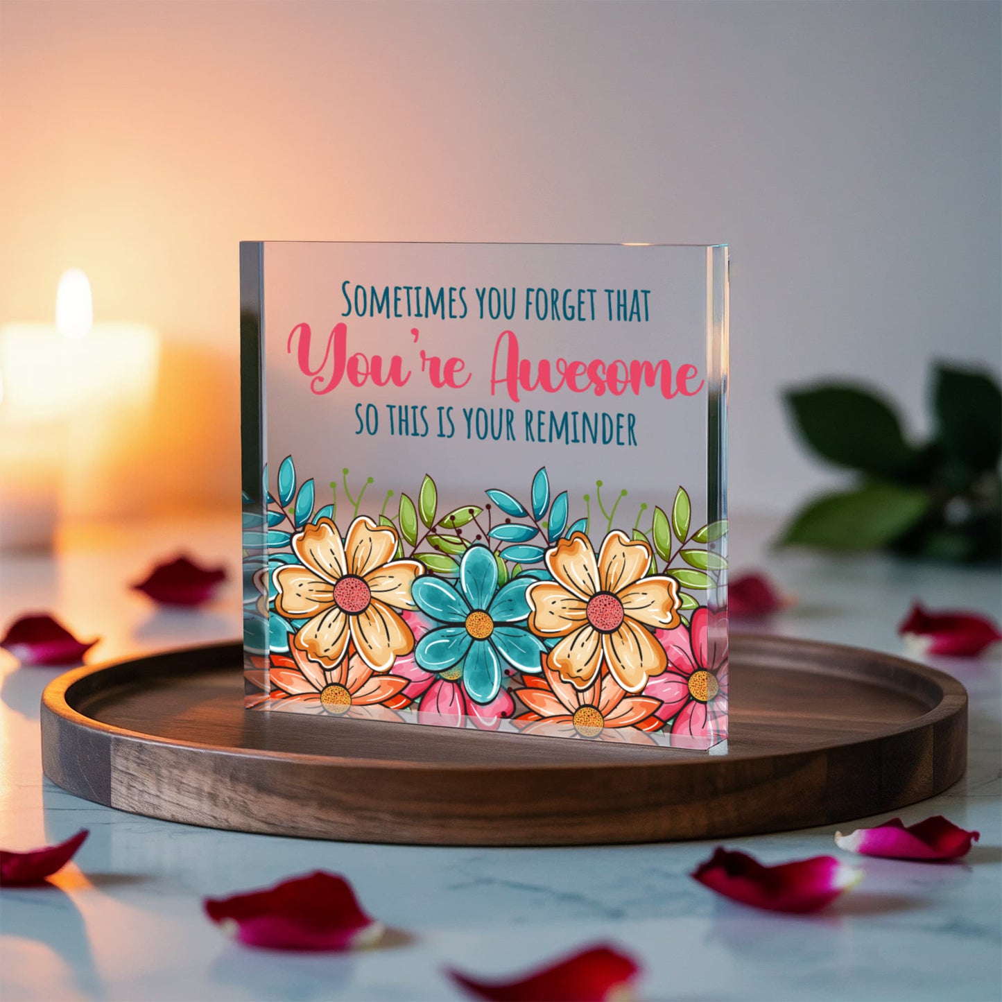 You're Awesome - Acrylic Block Keepsake Display 6" x 6"