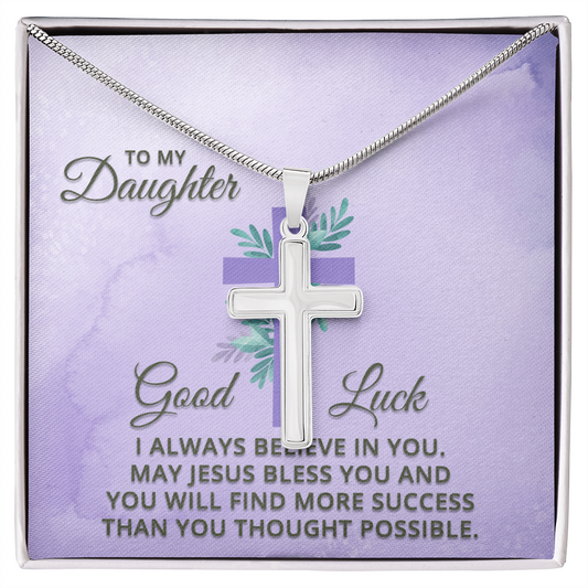 To My Daughter - Good Luck - Artisan Cross Necklace with Snake Chain