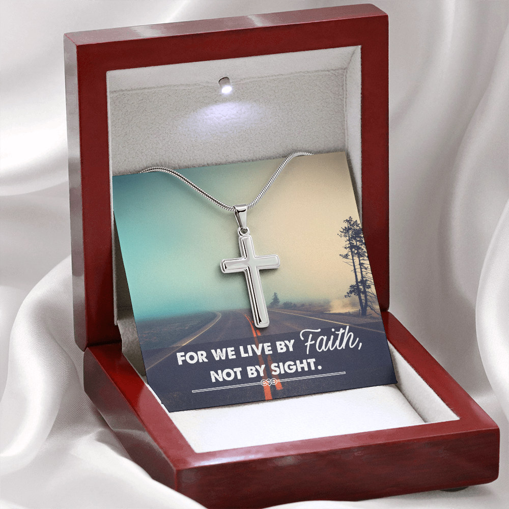 For We Live By Faith, Not By Sight - Artisan Cross Necklace with Snake Chain