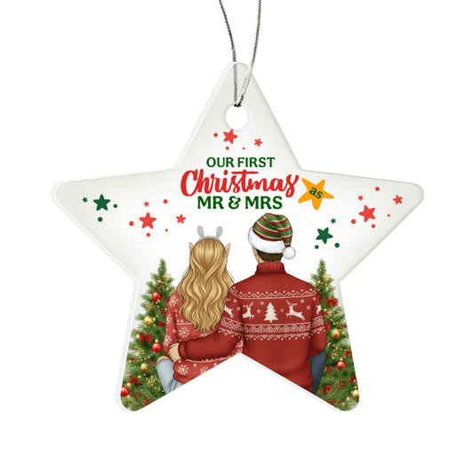 Our First Christmas As Mr. & Mrs. - Acrylic Star Ornament