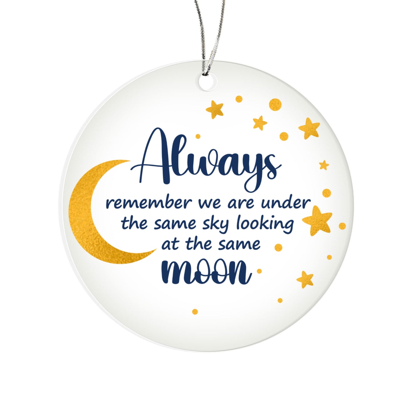 Always Remember - Acrylic Circle Ornament