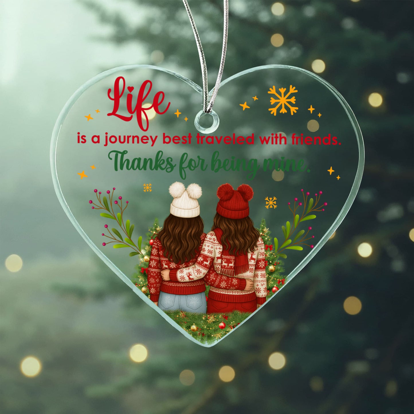 Life Is a Journey Friend - Acrylic Heart Ornament