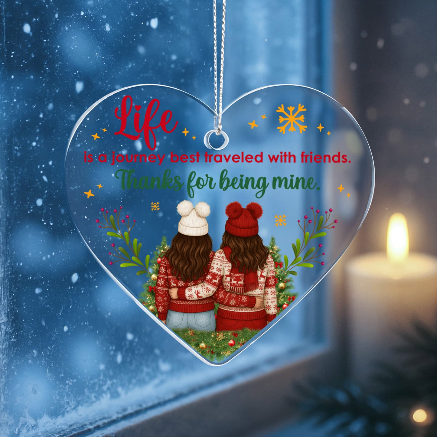 Life Is a Journey Friend - Acrylic Heart Ornament