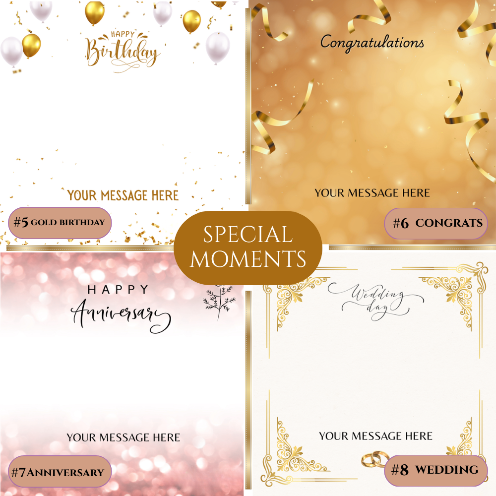 Four elegant birthday and celebration card designs arranged in a 2x2 grid with a central label reading “SPECIAL MOMENTS.” The designs feature gold, rose gold, and white backgrounds with decorative balloons, confetti, ribbons, floral borders, and placeholder text such as “Happy Birthday,” “Congratulations,” “Happy Anniversary,” and “Wedding day.