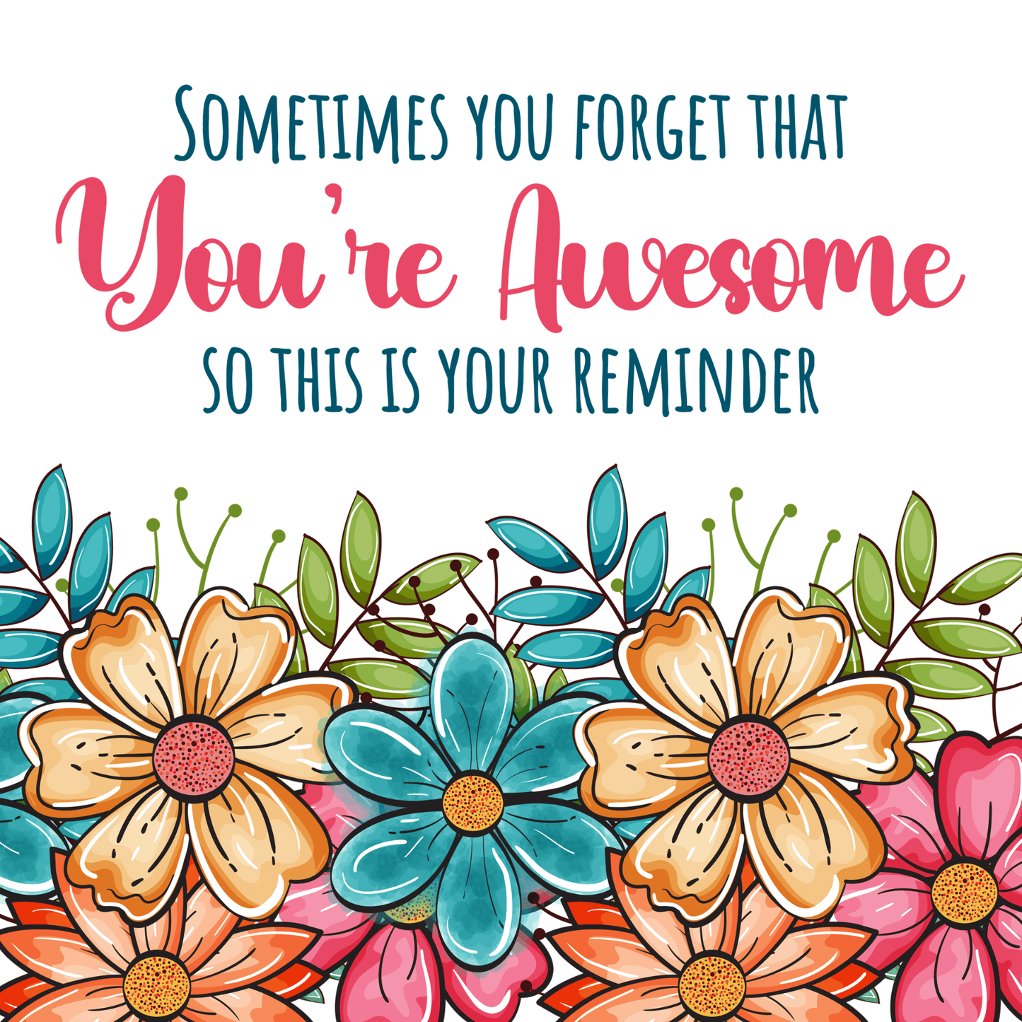 You're Awesome - Acrylic Block Keepsake Display 6" x 6"